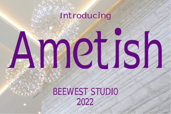 Ametish: A Display Font for Elegant Digital Branding