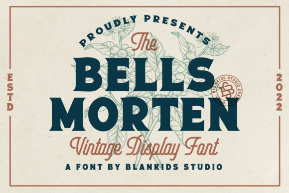 Bells Morten: A Bold Display Font for Small Business Branding