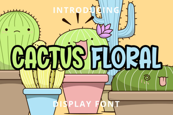Cactus Floral: A Playful Display Font That Stands Out