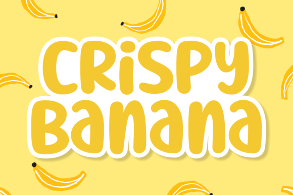 Crispy Banana: A Playful Display Font That Pops on the Web