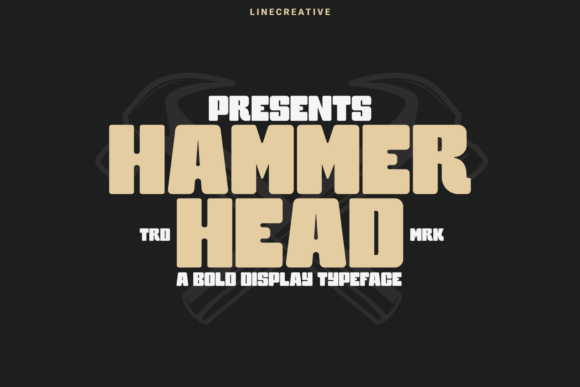 Hammer Head: A Bold Display Font for Editorial Impact