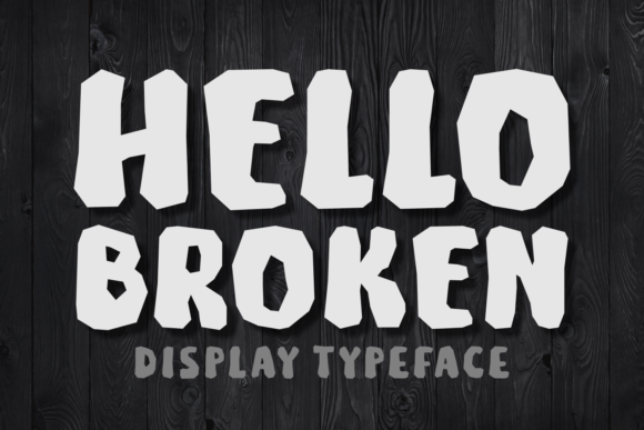 Hello Broken: A Chubby Display Font That Pops on Modern Websites
