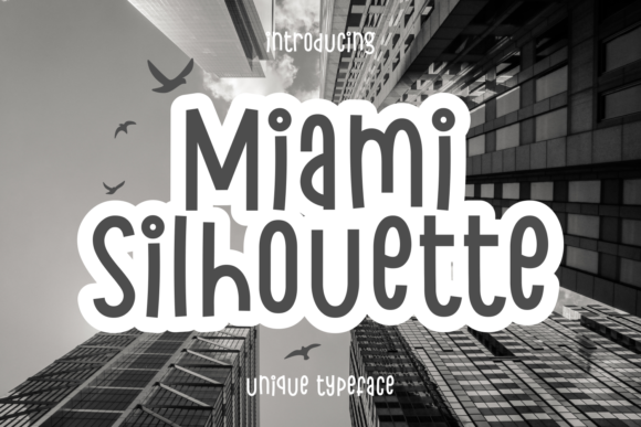 Miami Silhouette: A Display Font That Turns Headlines Into Hooks