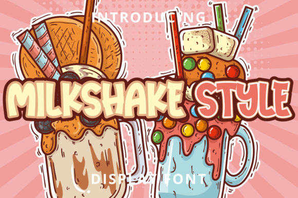 Milkshake Style: A Playful Display Font for Editorial Charm
