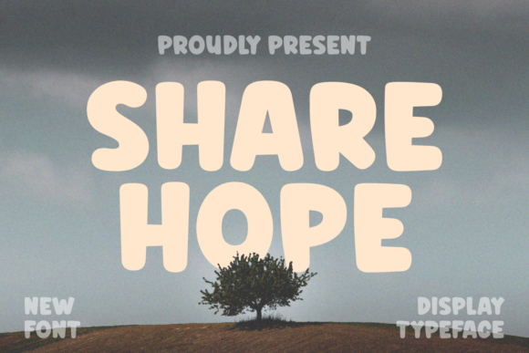 Share Hope: A Playful Display Typeface for Handmade Creators