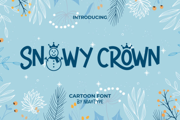 Snowy Crown: A Playful Winter Display Font for Handmade Creators