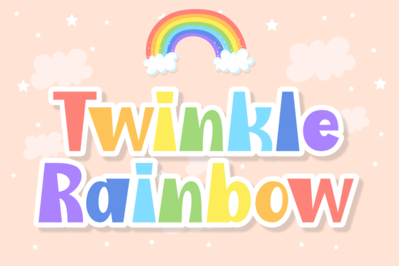 Twinkle Rainbow: A Display Font That Makes Your Brand Feel Joyful & Polished